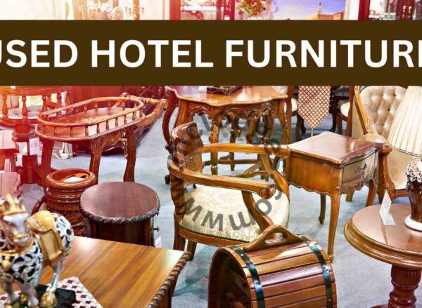 Used Hotel Furniture